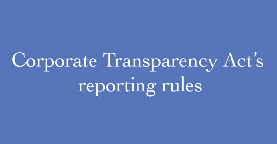 corporate transparency reporting rules